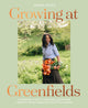 Book cover of: Growing at Greenfields. By: Diana Yates