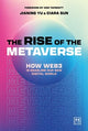 Book cover of: Rise of the Metaverse. By: Jianing Yu