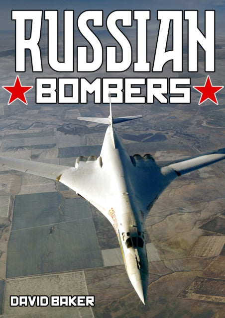 Book cover of: Russian Bombers. By: David Baker