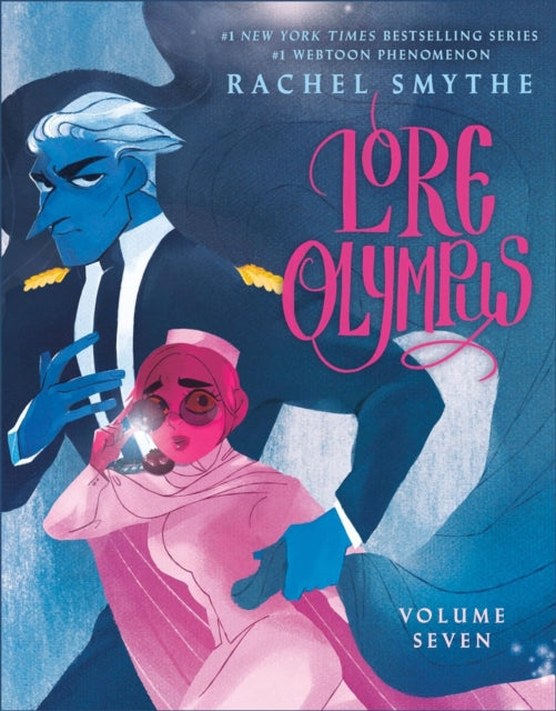Book cover of: Lore Olympus: Volume Seven. By: Rachel Smythe