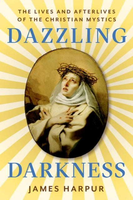 Book cover of: Dazzling Darkness. By: James Harpur