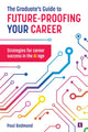 Book cover of: Graduate's Guide to Future-Proofing your Career. By: Paul Redmond