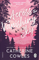 Across the Vanishing Sky