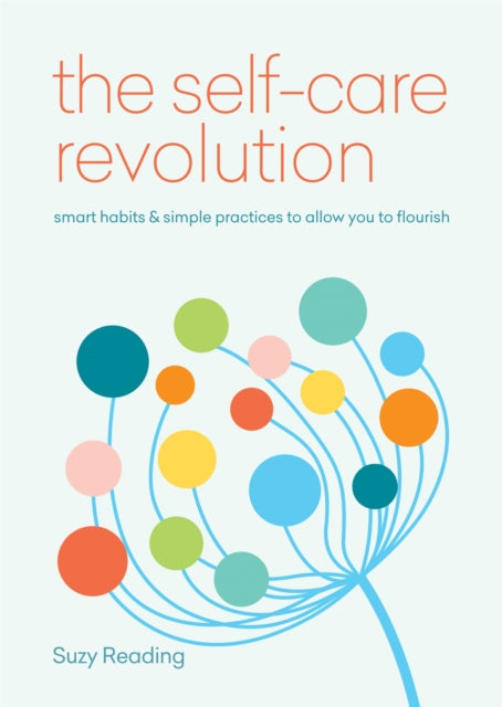 Book cover of: Self-Care Revolution. By: Suzy Reading