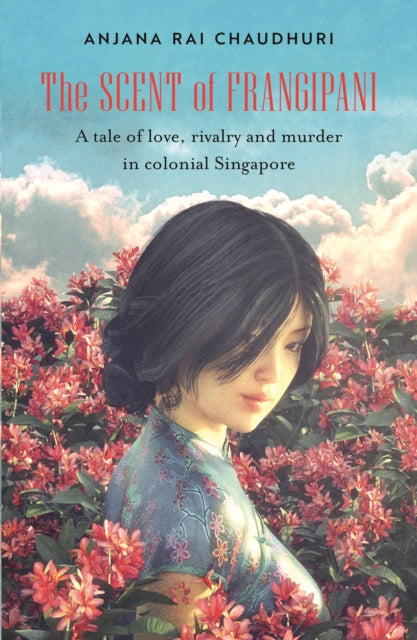 Book cover of: Scent of Frangipani. By: Anjana Rai Chaudhuri
