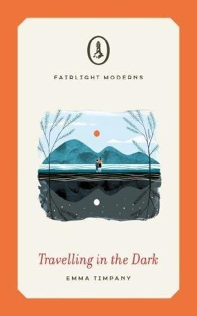 Book cover of: Travelling in the Dark. By: Emma Timpany