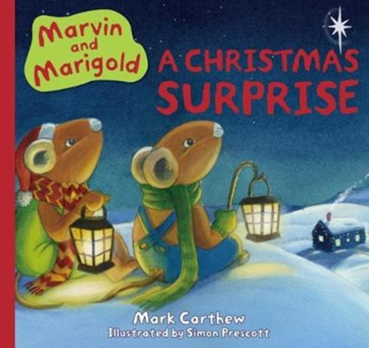 Book cover of: Marvin and Marigold. By: Mark Carthew