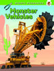 Book cover of: Monster Vehicles - Mighty Mechanics. By: John Allan