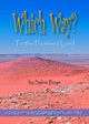 Book cover of: Which Way to the Promised Land