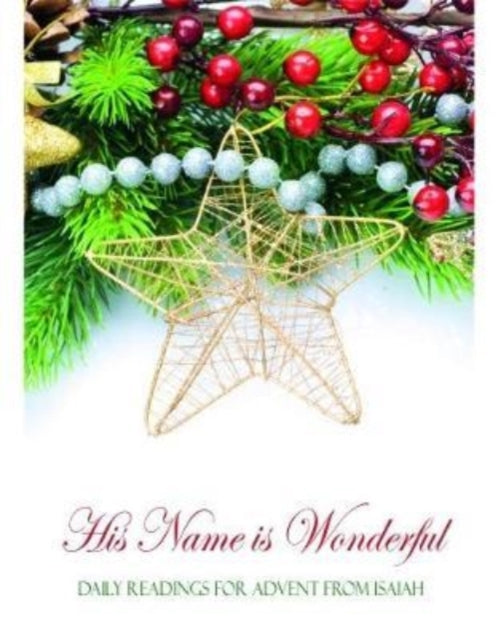 Book cover of: His Name is Wonderful
