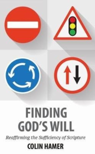 Book cover of: Finding God's Will