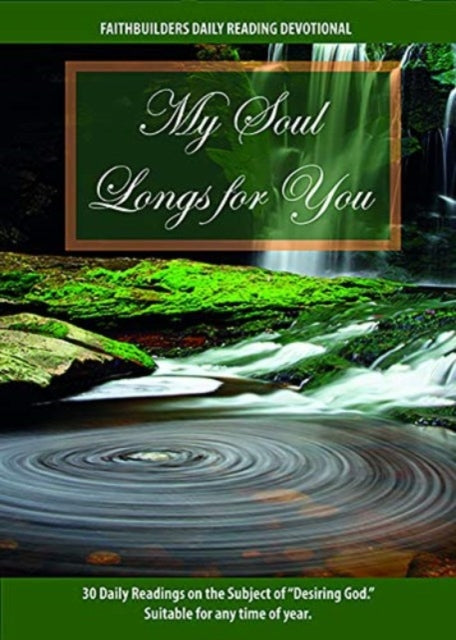Book cover of: My Soul Longs for You