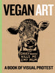 Book cover of: Vegan Art. By: Tommy Kane