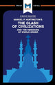 Analysis of Samuel P. Huntington's The Clash of Civilizations and the Remaking of World Order