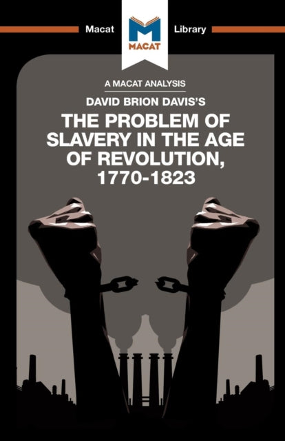 Book cover of: Analysis of David Brion Davis's The Problem of Slavery in the Age of Revolution, 1770-1823. By: Duncan Money