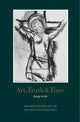 Book cover of: Art, Truth and Time. By: Anselma Scollard