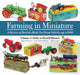 Book cover of: Farming in Miniature: Volume 1. By: Robert Newson