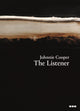 Book cover of: Johnnie Cooper: The Listener. By: Johnnie Cooper