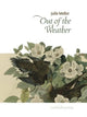 Book cover of: Out of the Weather. By: MELLOR