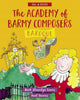 Book cover of: ABC of Opera: Academy of Barmy Composers, The - Baroque. By: Mark Llewellyn Evans
