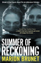 Book cover of: Summer of Reckoning. By: Marion Brunet