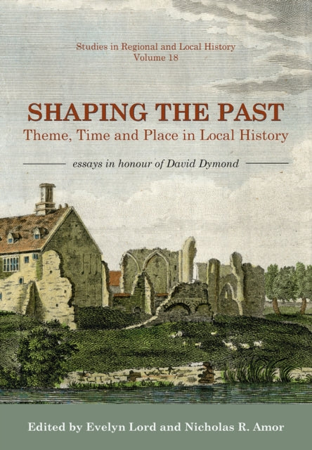 Book cover of: Shaping the Past. By: Nicholas R. Amor