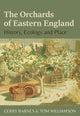 Book cover of: Orchards of Eastern England. By: Tom Williamson