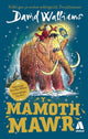 Book cover of: Mamoth Mawr, Y. By: David Walliams
