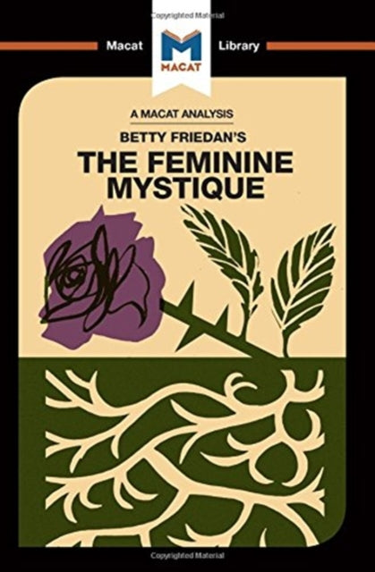 Book cover of: Analysis of Betty Friedan's The Feminine Mystique. By: Elizabeth Whitaker