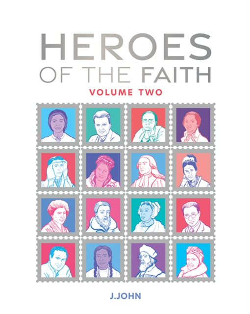 Book cover of: Heroes of the Faith: Volume Two