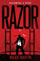 Book cover of: Razor. By: Wilkie Martin
