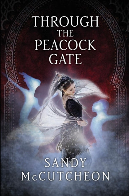 Book cover of: Through The Peacock Gate. By: SANDY McCUTCHEON