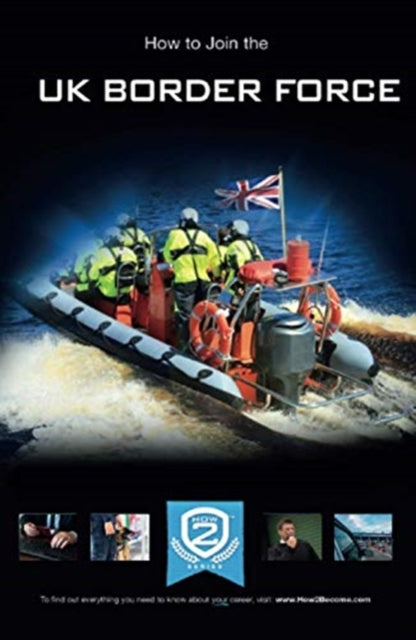 Book cover of: How to Join the UK Border Force
