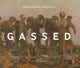 Book cover of: John Singer Sargent's Gassed. By: Rebecca Newell