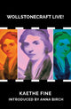 Book cover of: Wollstonecraft Live!. By: Kaethe Fine