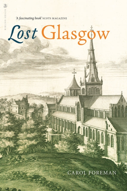 Book cover of: Lost Glasgow. By: Carol Foreman