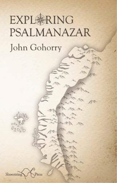 Book cover of: Exploring Psalmanazar. By: John Gohorry