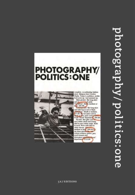 Book cover of: Photography/Politics: One