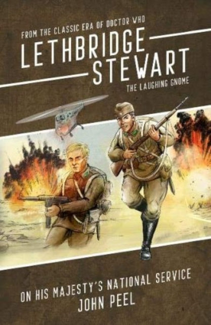 Book cover of: Lethbridge-Stewart - The Laughing Gnome Coda: On his Majesty's National Service