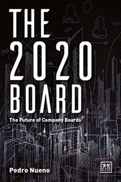 Book cover of: 2020 Board. By: Pedro Nueno