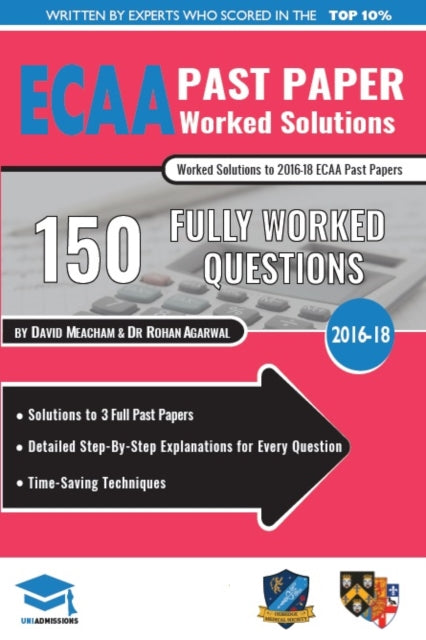 Book cover of: ECAA Past Paper Worked Solutions. By: Meacham, David, Agarwal, Dr Rohan