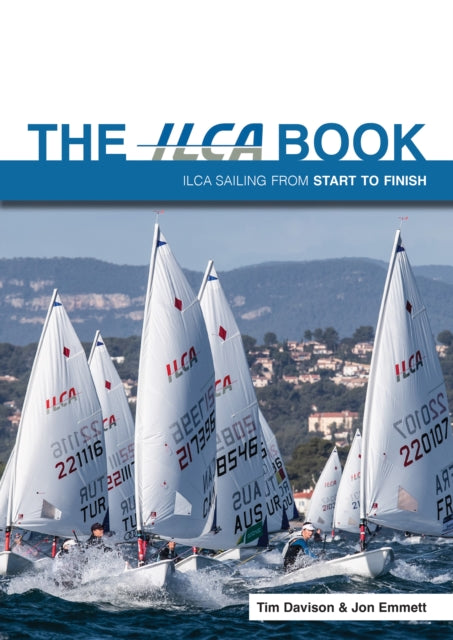 Book cover of: ILCA Book. By: Tim Davison