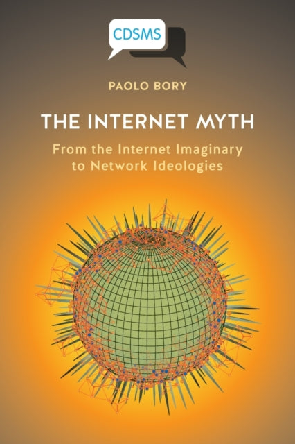 Book cover of: Internet Myth. By: Paolo Bory