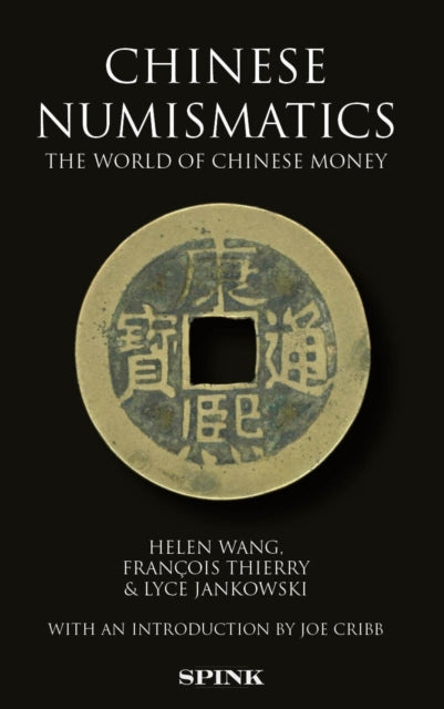Book cover of: Chinese Numismatics. By: Helen Wang