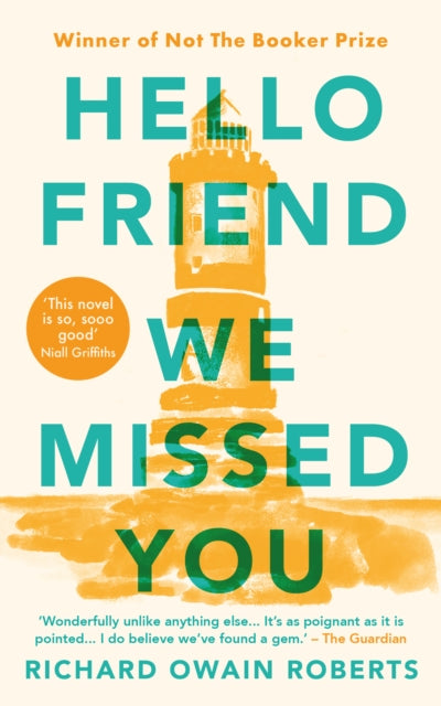 Book cover of: Hello Friend We Missed You. By: Richard Owen ROBERTS