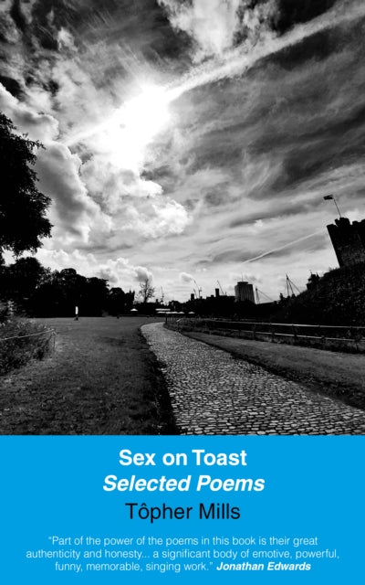 Book cover of: Sex on Toast. By: Topher MILLS