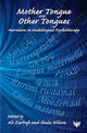 Book cover of: Mother Tongue and Other Tongues. By: ZARBAFI & WILSON