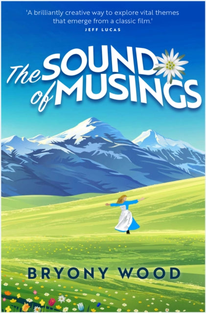 Book cover of: Sound of Musings. By: Bryony Wood