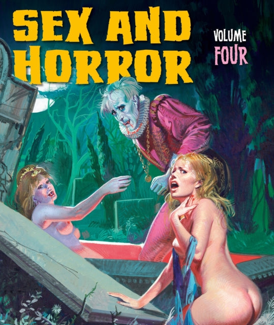 Book cover of: Sex and Horror: Volume Four. By: Pino Dangelico