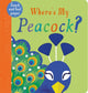 Book cover of: Where's My Peacock?. By: Kate McLelland